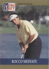 1990 PGA Tour Pro Set - Rocco Mediate #15
