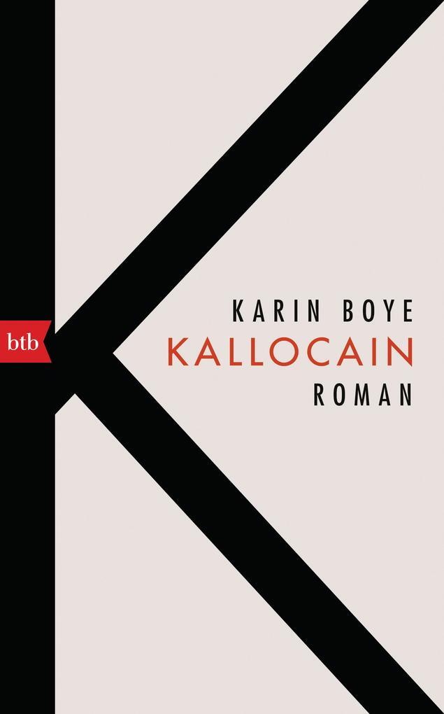 Thumbnail - Kallocain | Karin Boye | 2018 | Deutsch | Kallocain
