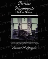 Florence Nightingale To Her Nurses Florence Nightingale Taschenbuch Englisch