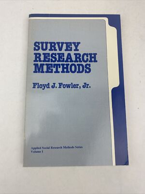 1984 Survey Research Methods Paperback Volume 1 Floyd J. Fowler Jr