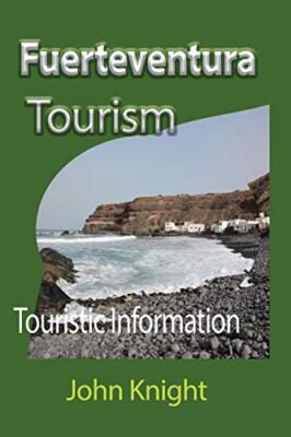 Fuerteventura Tourism: Touristic Information                                   