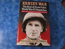 ERNIE'S WAR The Best of Ernie Pyle's World War II Dispatches HCDJ 1986 Nichols
