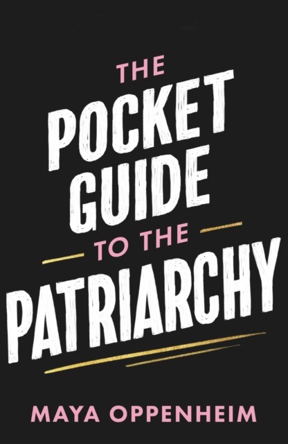 Pocket Guide To The Patriarchy - Image 6