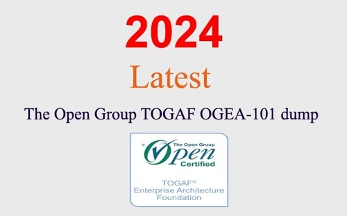 The Open Group TOGAF OGEA-101 dump GUARANTEED (1 month update)