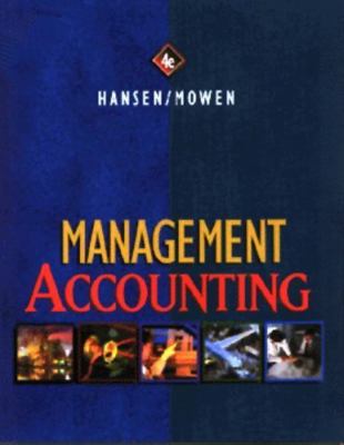 Management Accounting Hansen, Don R., Mowen, Maryanne M. hardcover NEW