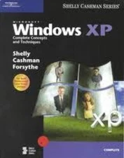 Microsoft Windows XP: Complete Concepts and Techniques (Available Titles Ski...
