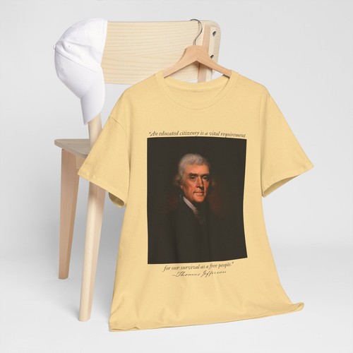 Thomas Jefferson Liberty Quote Shirt | Educated Citizenry | Patriotic Tee - Picture 2 of 8
