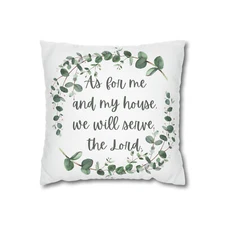 As For Me and My House Square Throw Pillow Case
