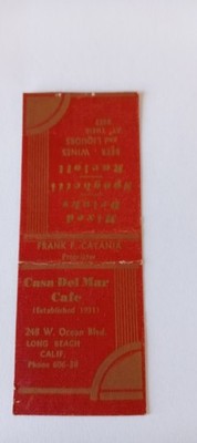 Casa Del Mar Cafe Long Beach CA Bobtail Matchcover Lot 662