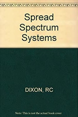 Spread Spectrum Systems Hardcover John Dixon