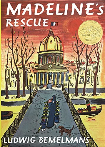 Madeline's Rescue by Ludwig Bemelmans (1981) Weekly Reader Edition