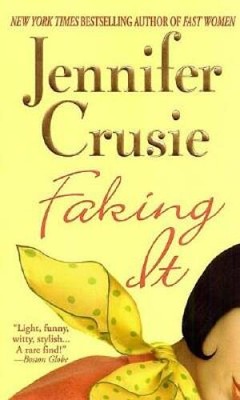 Faking It - Mass Market Paperback By Crusie, Jennifer - GOOD