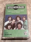 Little River Band: Lady and other Favorite Love Songs ***TESTED***