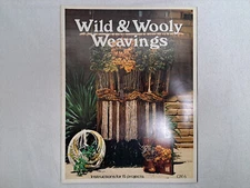 GayleMot Publishing - Wild & Wooly Weavings (15 Projects) 1977 #GM6