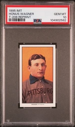 1995 IMT T-206 REPRINT HONUS WAGNER PSA 10