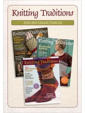 Knitting Traditions Magazine 2010-2011 Collection - CD 3 Issues