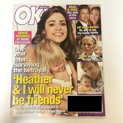 OK Weekly #21 21 May 2007 Magazine Denise Richards Paris Hilton Angelina Jolie