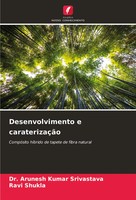 Arunesh Kumar Srivastava (U. A.) | Desenvolvimento E CaraterizaçãO | Taschenbuch