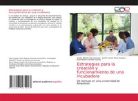 Carlos Alberto Rios-Campos (U. A.) | Estrategias Para La CreacióN Y...