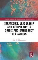 Strategies, Leadership And Complexity In Crisis And Emergency Operations | Buch