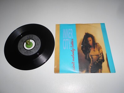 Inner City - Ain´t nobody better (1989) Vinyl 7` inch Single Vg ++