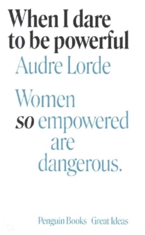 Thumbnail - Audre Lorde / When I Dare To Be Powerful / 9780241473153