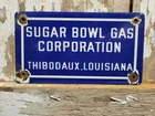 VINTAGE SUGAR BOWL GAS CORPORATION PORCELAIN SIGN OLD LOUISIANA MOTOR OIL DIESEL