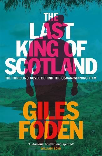 The Last King of Scotland New Book, Giles Foden, Paperback
