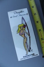 Drew Brophy Sexy Girl Dugies Surf Heroes Sunblock OG V2C Vintage Surfing STICKER