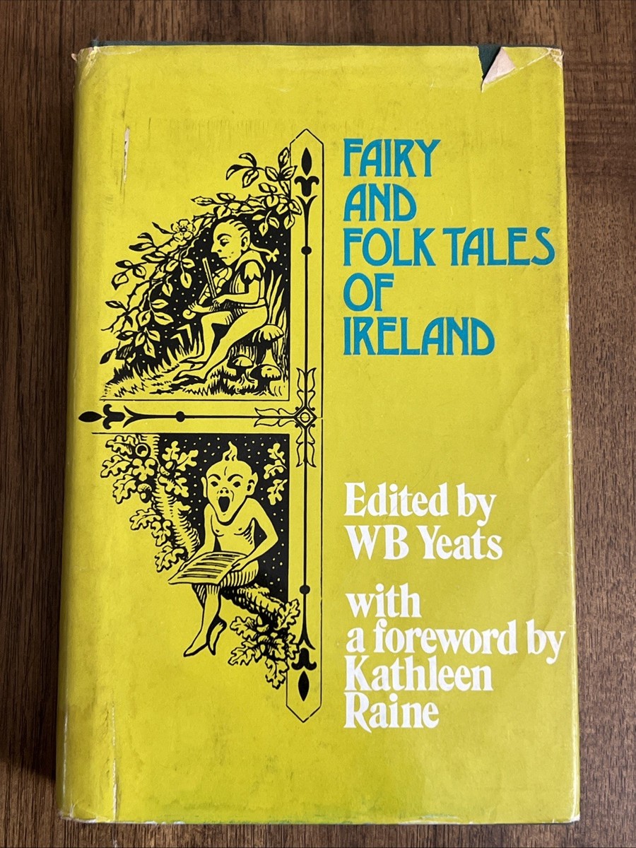Fairy And Folk Tales Of Ireland By W. B. Yeats 1973 HC/DJ First