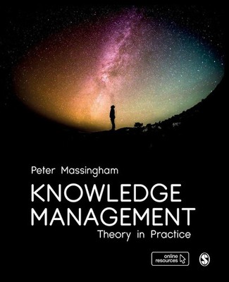 Knowledge Management Theory in Practice Peter Massingham Taschenbuch Englisch