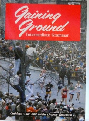 Gaining Ground