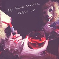 Spook School - Dress Up - Vinyl Record Vl - G1398Z