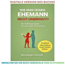 WIE MAN SEINEN EHEMANN NICHT UMBRINGT: Der (h...