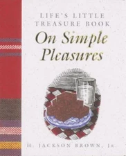 Life's Little Treasure Book on Simple Pleasures (Life's Little Treasure Books)