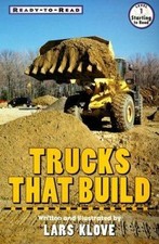 Trucks That Build by Klove, Lars