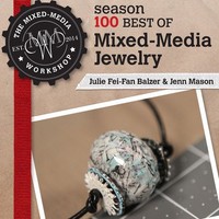 Dvd: The Mixed-media Workshop Season 100: Best Of Mixed-media Jewelry Dvd: The Mixed-media Workshop Season 100: Best Of Mixed-media Jewelry