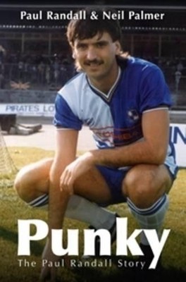 Punky - The Paul Randall Story, Randall, Paul