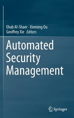 Al-Shaer - Automated Security Management - New hardback or cased book  - X555z