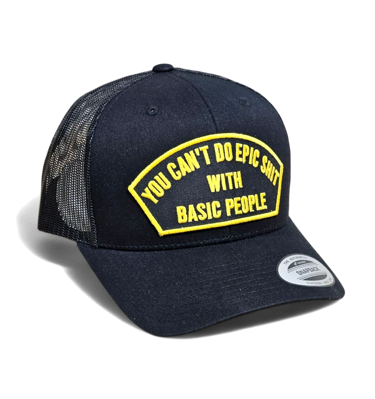 BLACK Trucker Hat w/ BLACK & YELLOW Twill Embroidered Patch "YOU CAN'T DO .. NEW