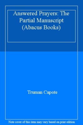 Beantwortete Gebete: Die Teilhandschrift (Abakusbücher), Truman Capote