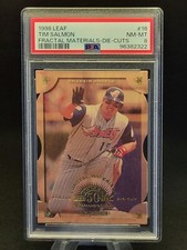 1998 Leaf Fractal Materials die cut 16 Tim Salmon /250 PSA 8