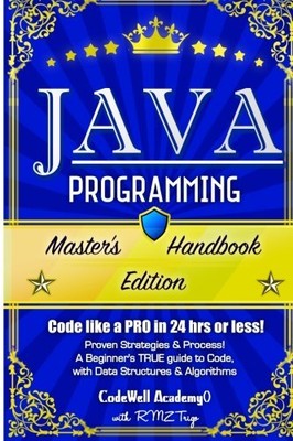 Java Programming: Master's Handbook: ..., Trigo, R.M.Z.
