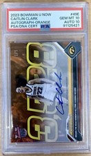 2023-24 Bowman U Now CAITLIN CLARK Womens Scoring Record Orange Auto 1/5 PSA 10
