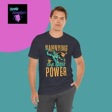 Nannying is a Super Power - Male - Unisex Jersey Short Sleeve Tee