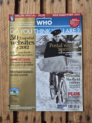 WHO DO YOU THINK YOU ARE? Genealogy Magazine Issue 55 Xmas 2011