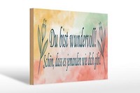 Holzschild Spruch 30X20 Cm Du Bist Wundervoll SchöN Das Es Deko Schild