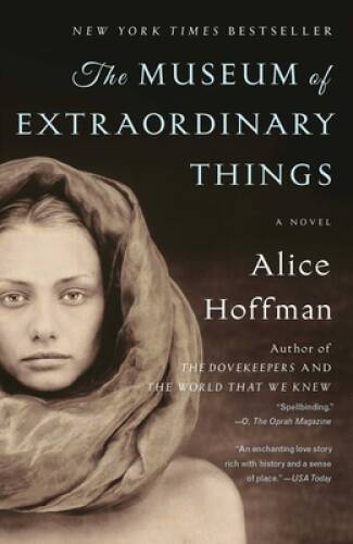 The Museum of Extraordinary Things: A Novel - Paperback - VERY GOOD