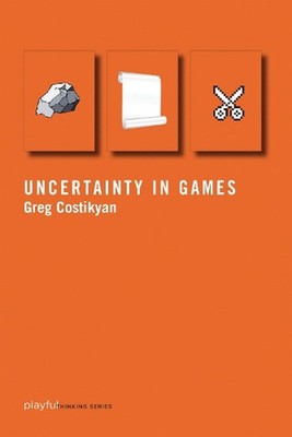 Uncertainty in Games by Greg Costikyan (English) Paperback Book