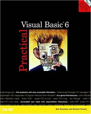 Practical Visual Basic 6. - Reselman, Bob